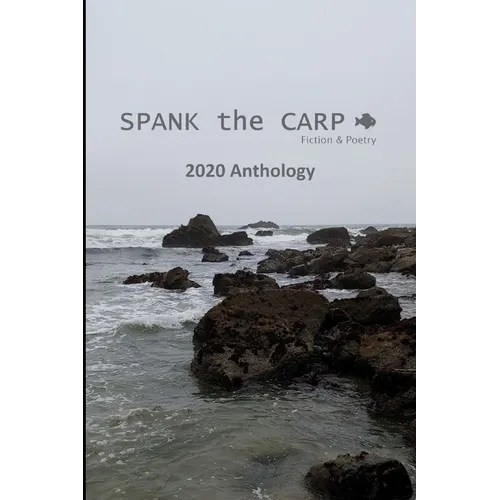 SPANK the CARP 2020 Anthology