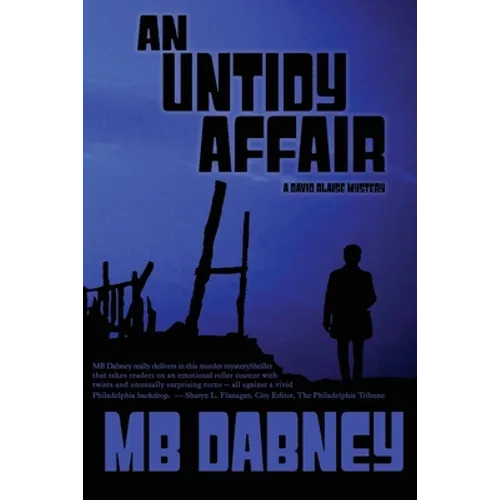 An Untidy Affair: A David Blaise Mystery