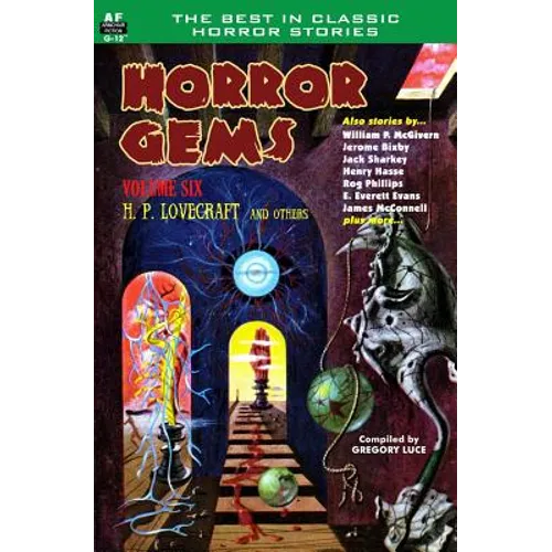 Horror Gems, Volume Six, H. P. Lovecraft and Others