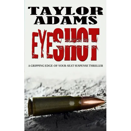 Eyeshot: a gripping edge-of-your-seat suspense thriller