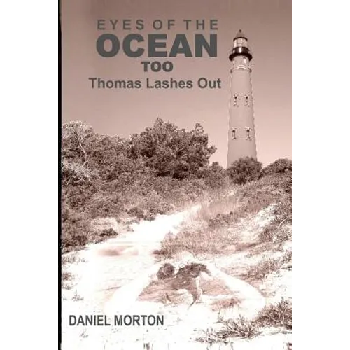 Eyes of the Ocean Too: Thomas Lashes Out