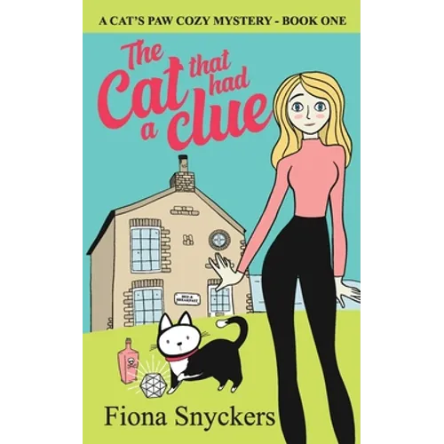The Cat That Had a Clue: The Cat's Paw Cozy Mysteries - Book 1