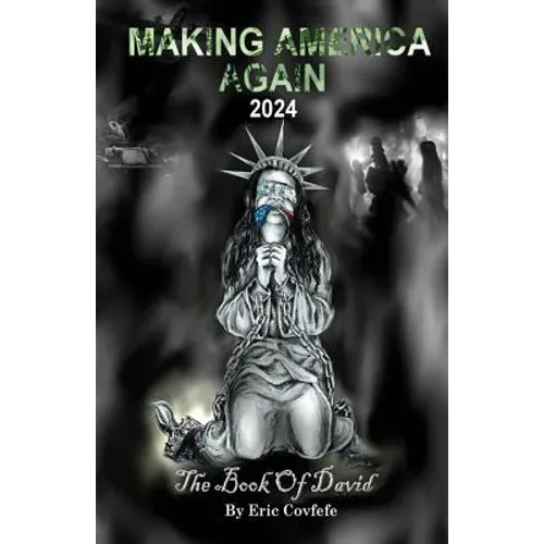 Making America Again 2024: The Book of David