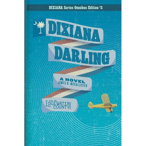 Dixiana Darling