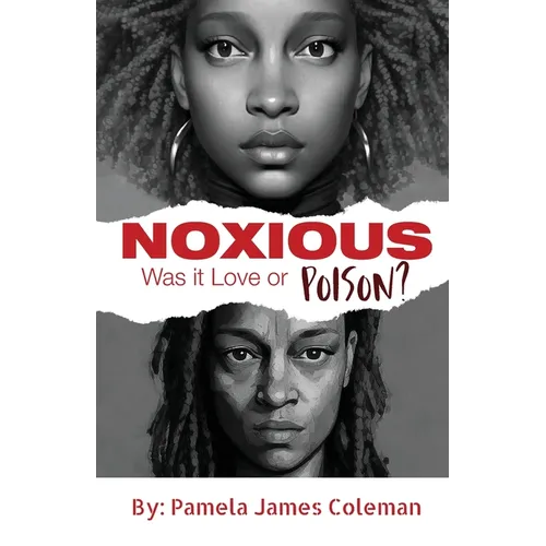 NOXIOUS Was it Love or Poison?
