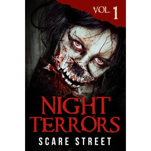 Night Terrors Vol. 1: Short Horror Stories Anthology