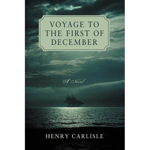 Voyage to the First of December