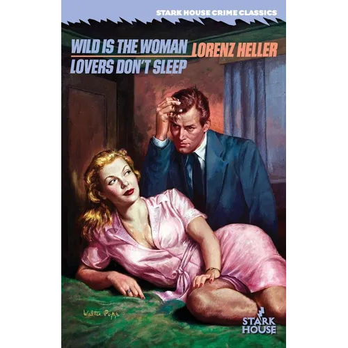 Wild is the Woman / Lovers Don't Sleep
