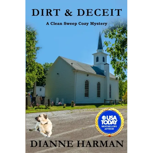Dirt & Deceit: A Clean Sweeps Cozy Mystery