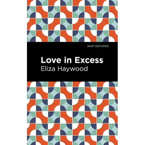 Love in Excess