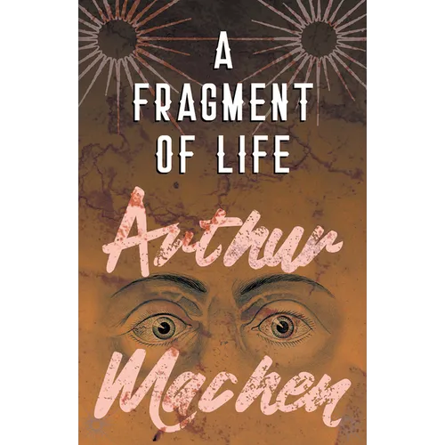 A Fragment of Life