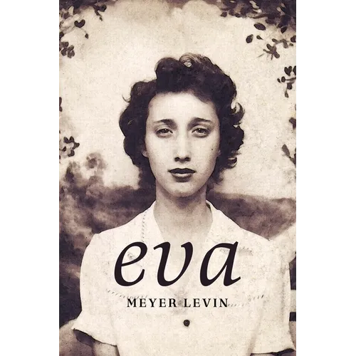 Eva: A Novel of the Holocaust