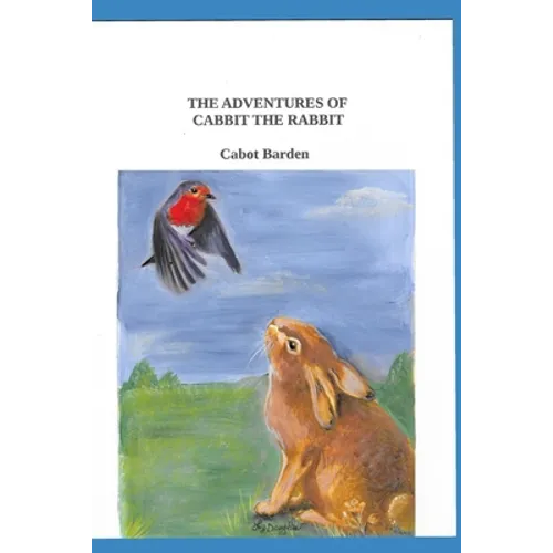 The Adventures of Cabbit The Rabbit