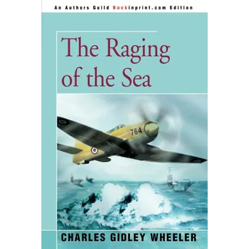 The Raging of the Sea