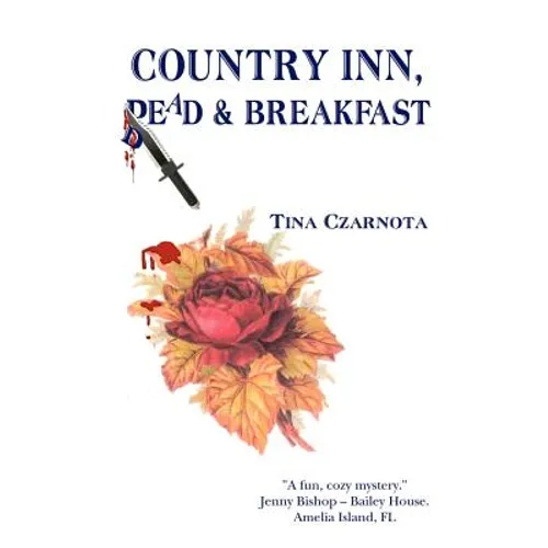 Country Inn, Dead and Breakfast
