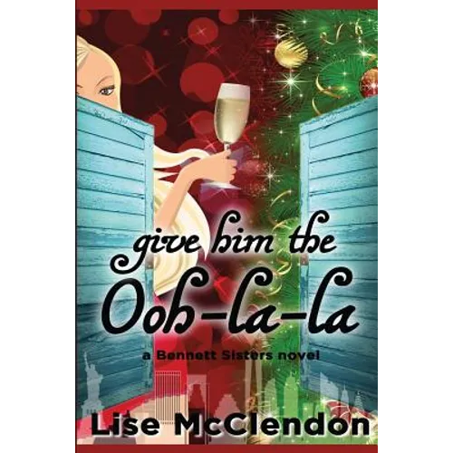 Give Him the Ooh-la-la