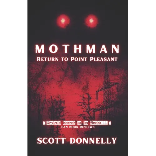 Mothman: Return to Point Pleasant