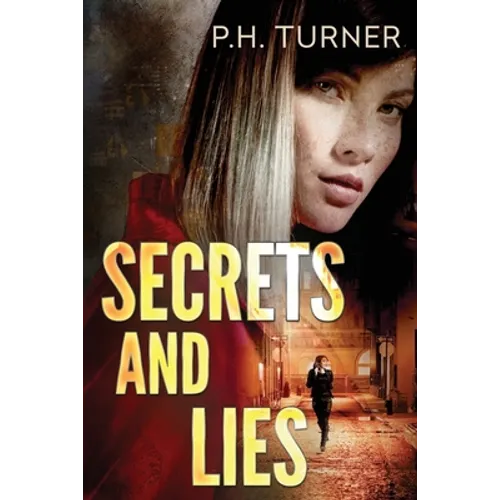 Secrets and Lies