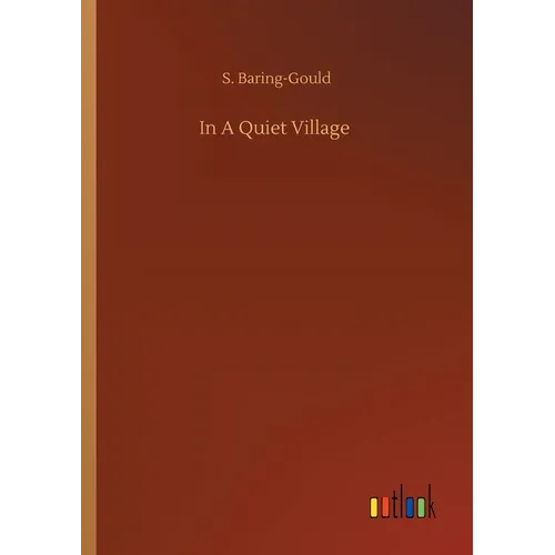 In A Quiet Village