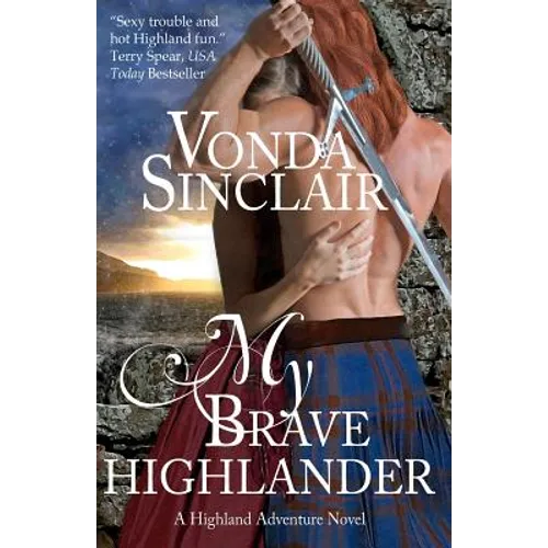 My Brave Highlander