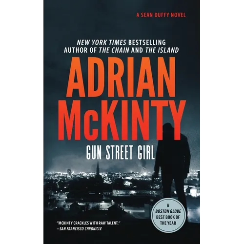 Gun Street Girl: A Detective Sean Duffy Novel
