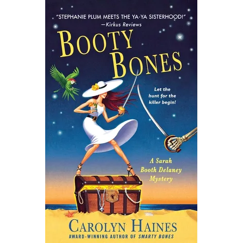 Booty Bones: A Sarah Booth Delaney Mystery