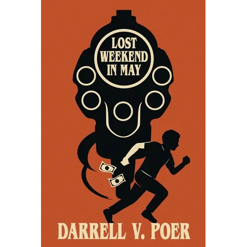 Lost Weekend in May