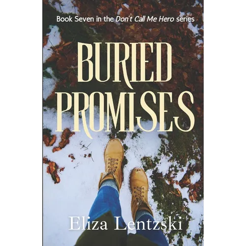 Buried Promises