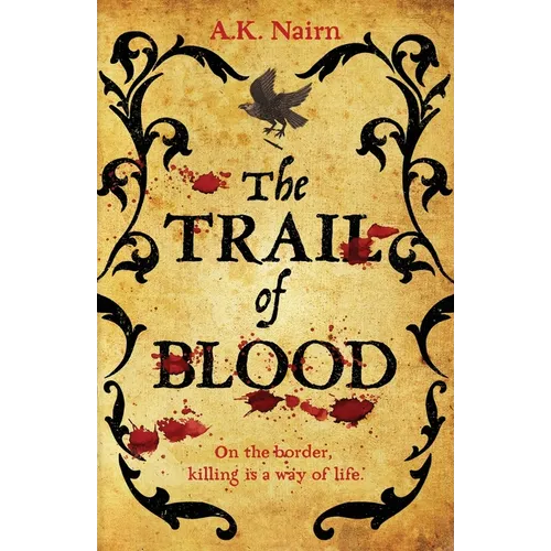 The Trail of Blood: A gripping historical murder mystery