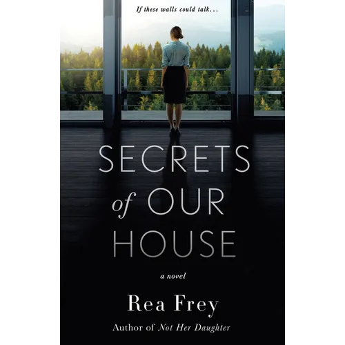 Secrets of Our House
