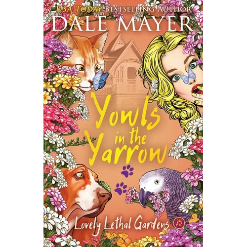 Yowls in the Yarrow
