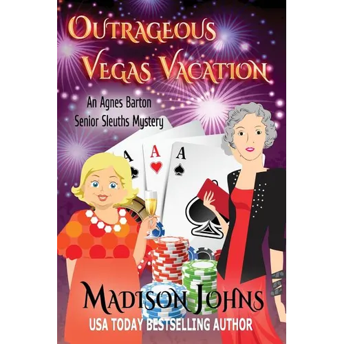Outrageous Vegas Vacation