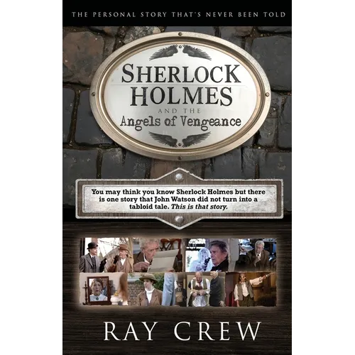 Sherlock Holmes and The Angels of Vengeance