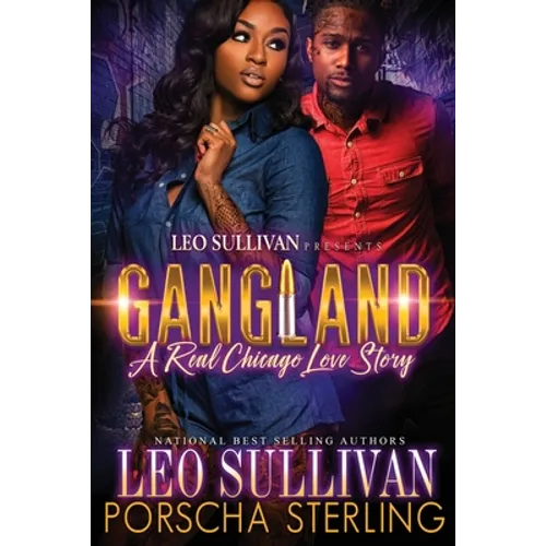 Gangland: A Real Chicago Love Story