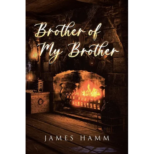 Brother of My Brother