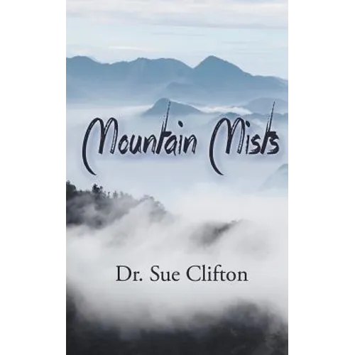 Mountain Mists