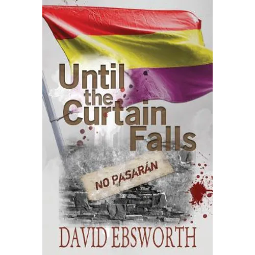 Until the Curtain Falls
