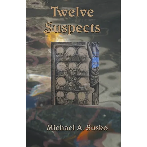 Twelve Suspects