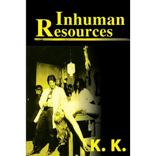 Inhuman Resources: A Horror Anthology