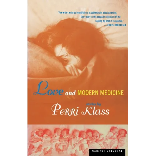 Love and Modern Medicine: Stories
