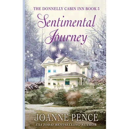Sentimental Journey: The Donnelly Cabin Inn