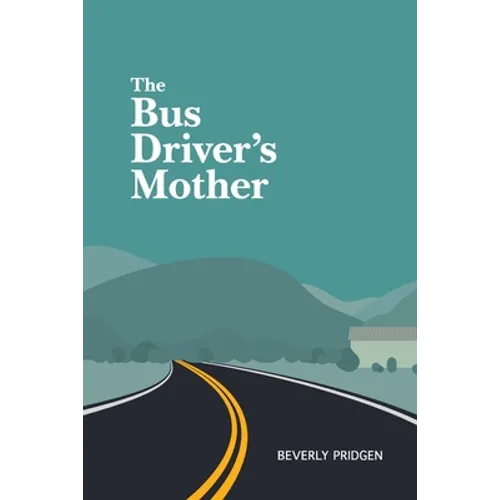 The Bus Driver's Mother