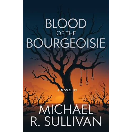 Blood of the Bourgeoisie