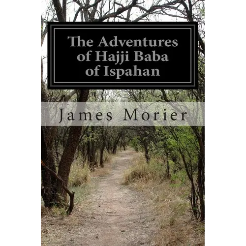 The Adventures of Hajji Baba of Ispahan