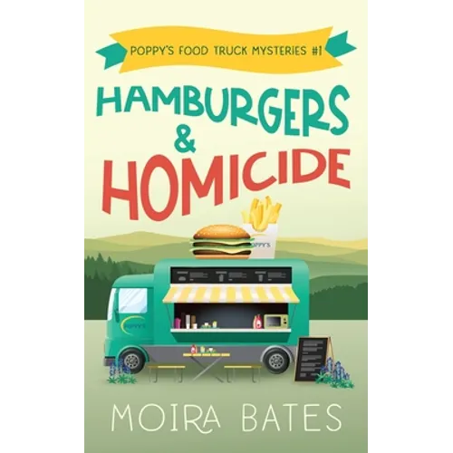 Hamburgers and Homicide