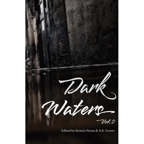 Dark Waters Vol 2