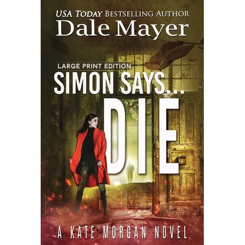 Simon Says... Die