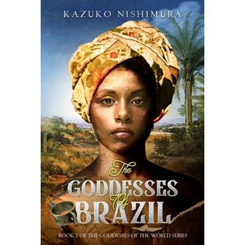 The Goddesses of Brazil