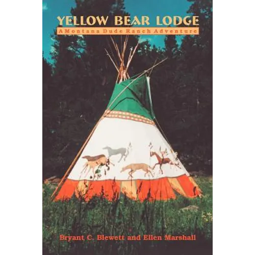 Yellow Bear Lodge
