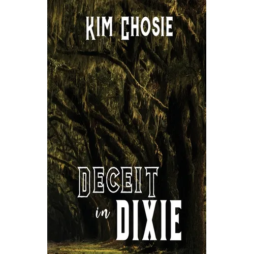 Deceit in Dixie